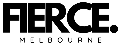 Fierce Melbourne